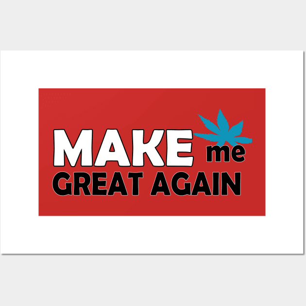 Make Me great Again Wall Art by PinkBorn